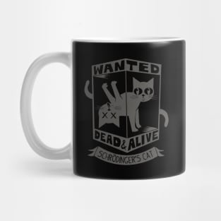 WANTED DEAD AND ALIVE SCHRODINGER'S CAT Mug